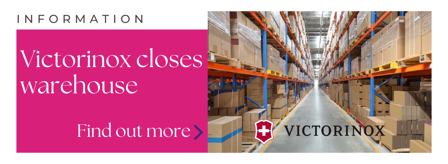 Victorinox warehouse downtime. Plan your orders in advance!